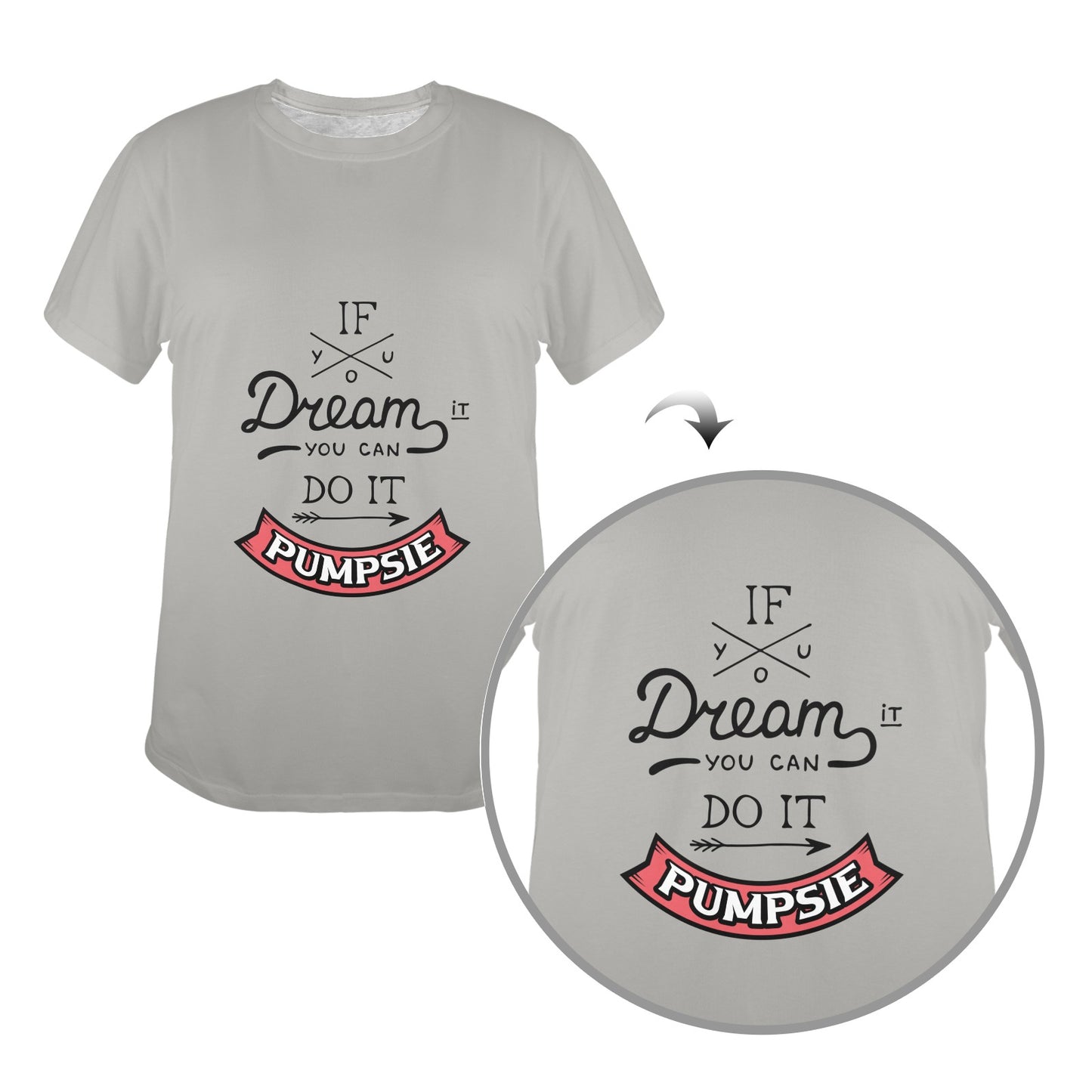 Women's If You Dream It Classic T-Shirt