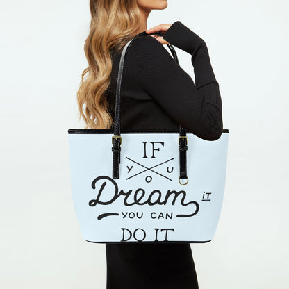 Women's If You Can Dream It New Tote Bag-Small